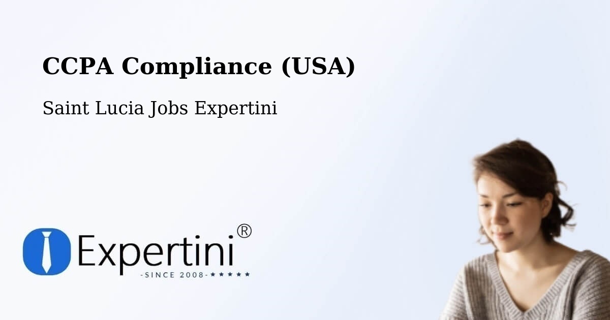 CCPA Privacy Rights & Compliance Notice – Bishop'S Gap - Saint Lucia Jobs Expertini