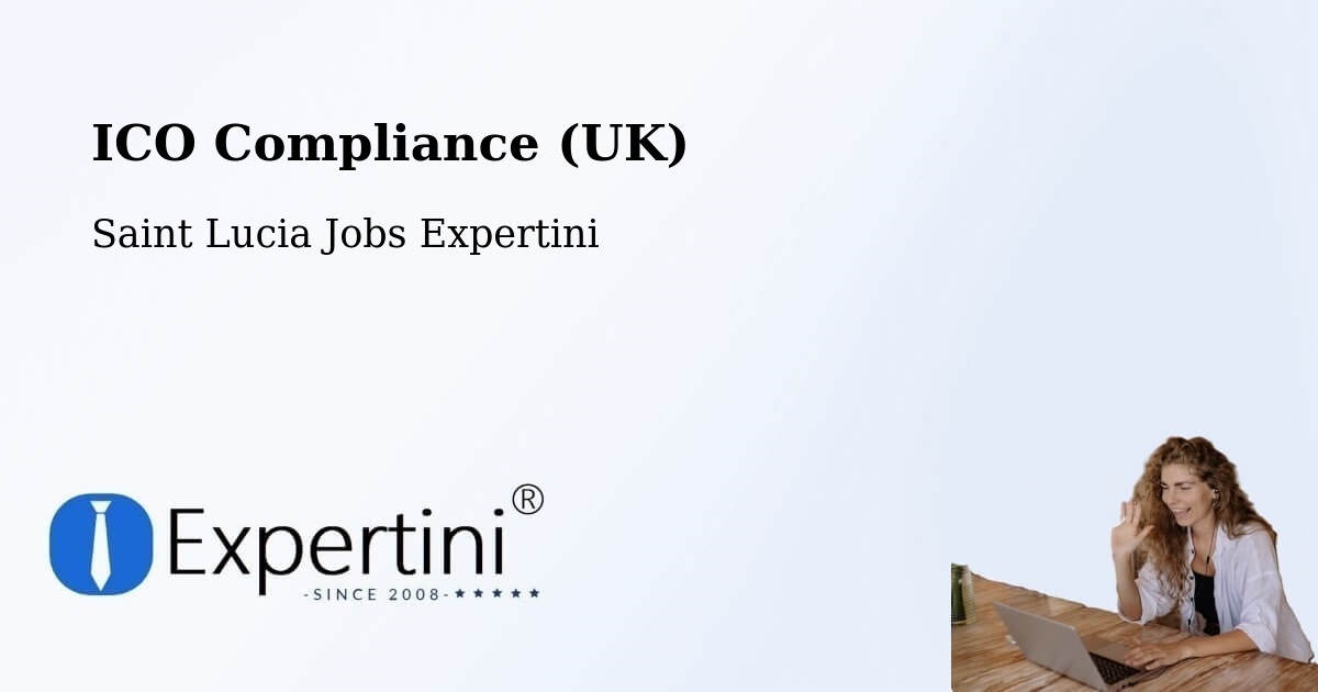 UK Data Protection & ICO Compliance – Bishop'S Gap - Saint Lucia Jobs Expertini