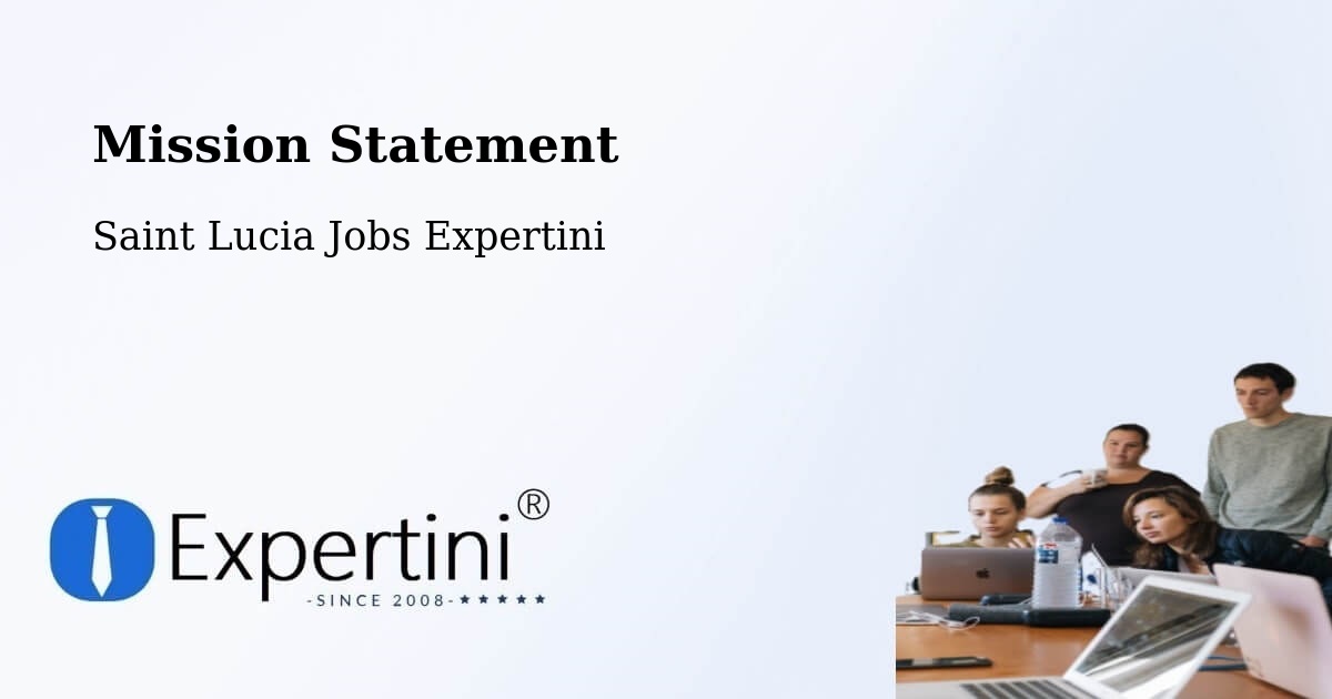 Corporate Mission – Bishop'S Gap - Saint Lucia Jobs Expertini