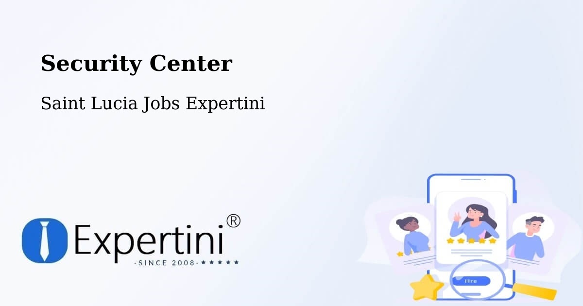 Security & Compliance – Bishop'S Gap - Saint Lucia Jobs Expertini